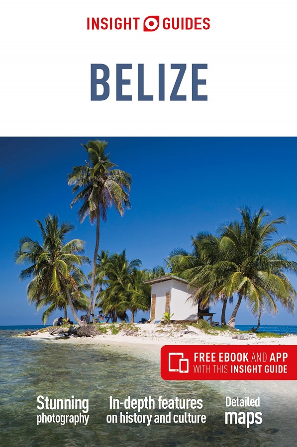 Belize Insight Guides