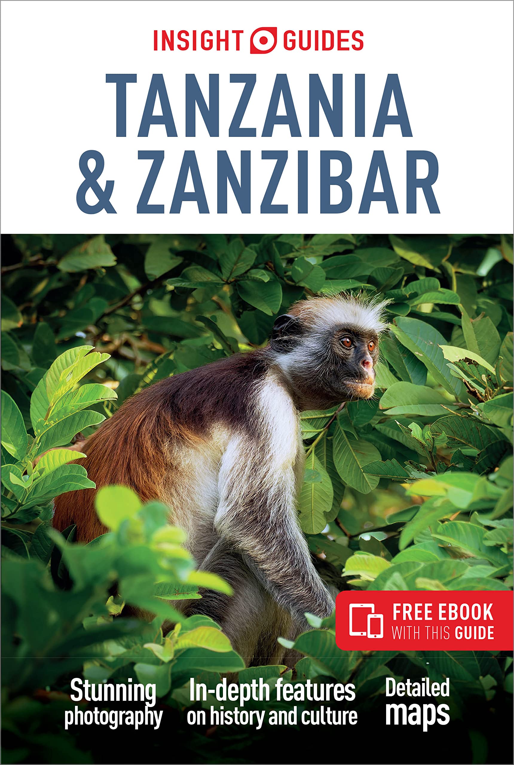 Tanzania and Zanzibar Insight Guides