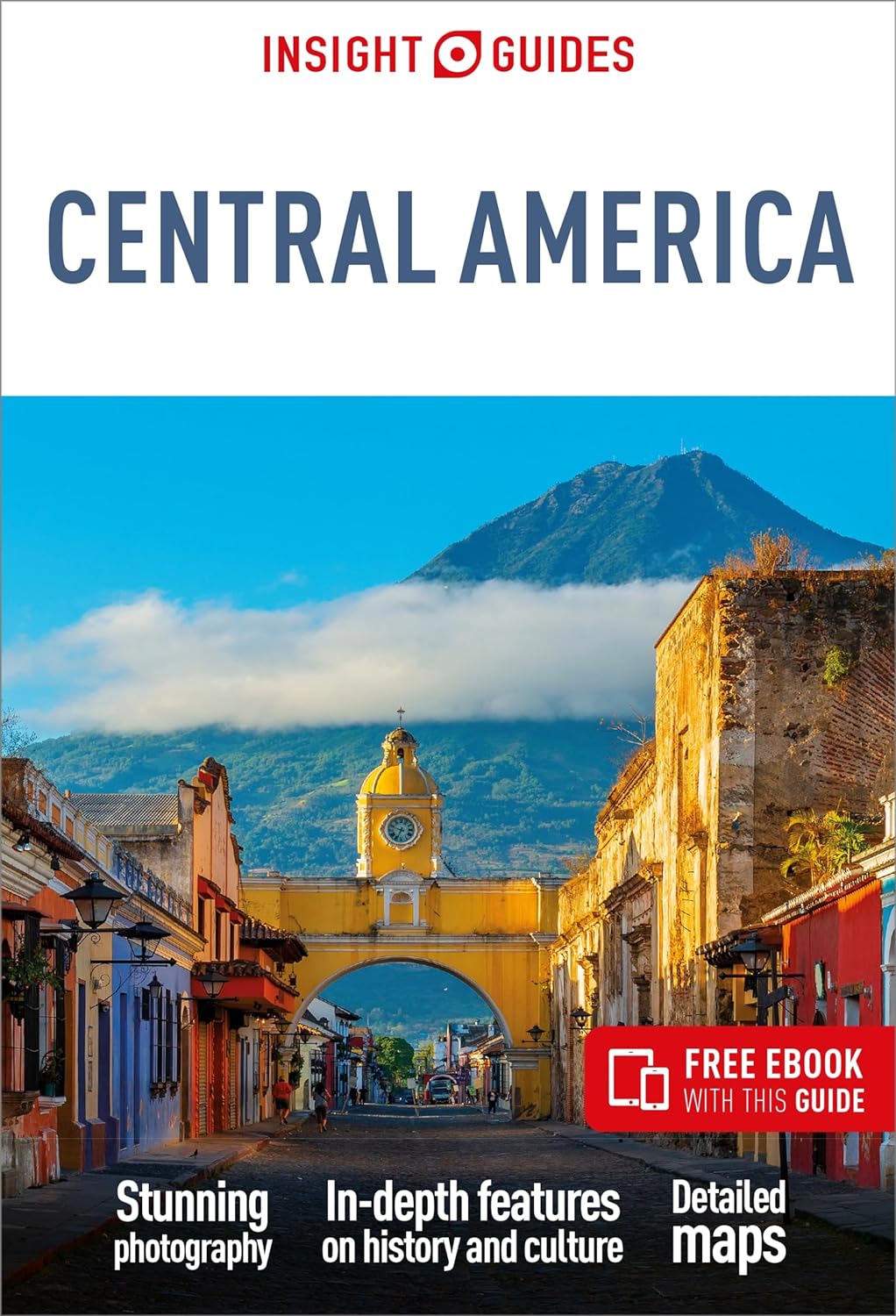 Central America Insight Guides