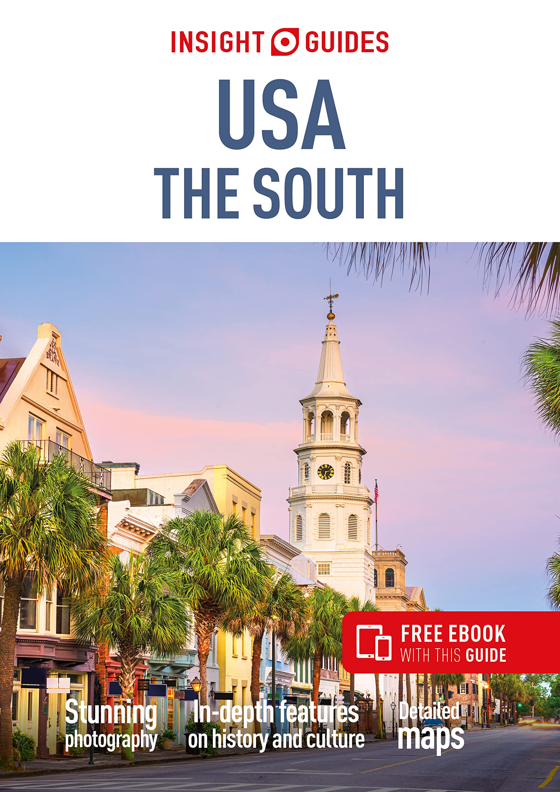 USA The South Insight Guides