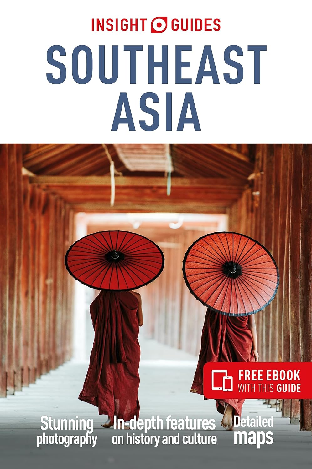 Southeast Asia Insight Guides