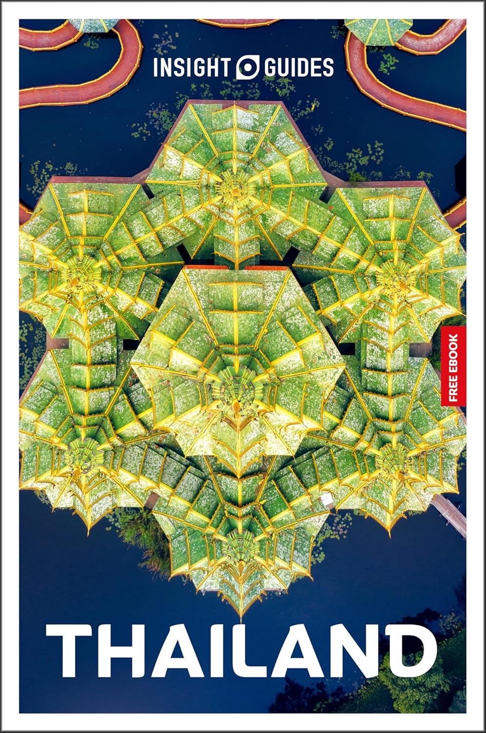 Thailand Insight Guides