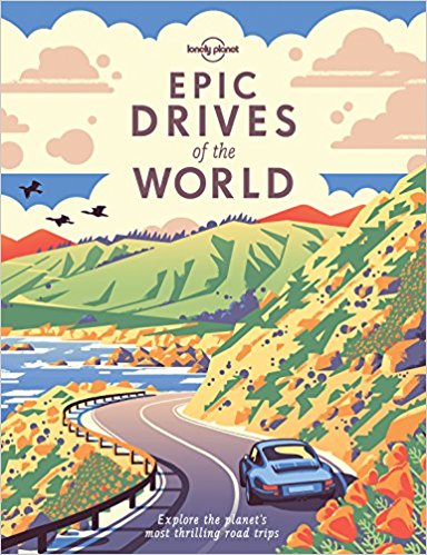 Epic Drives of the World -  Lonely Planet