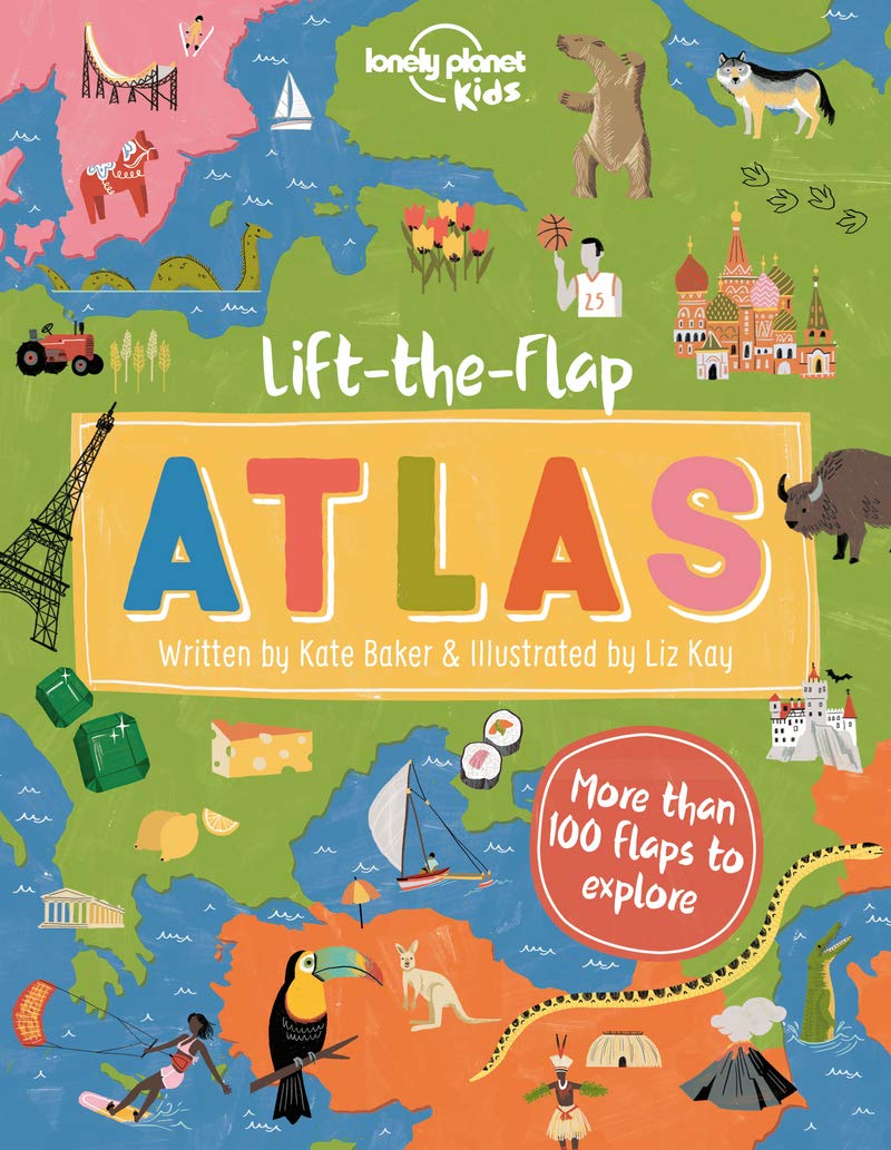 Lift the flap Atlas Lonely Planet Kids