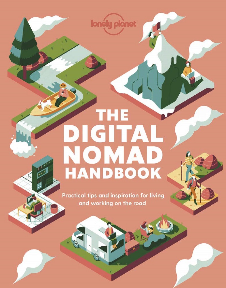 The Digital Nomad Handbook Lonely Planet
