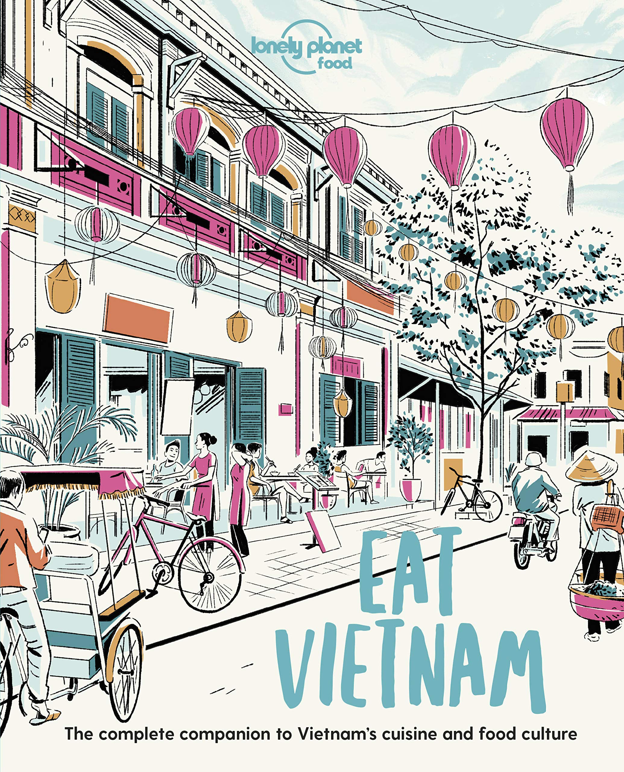 Eat Vietnam Lonely Planet