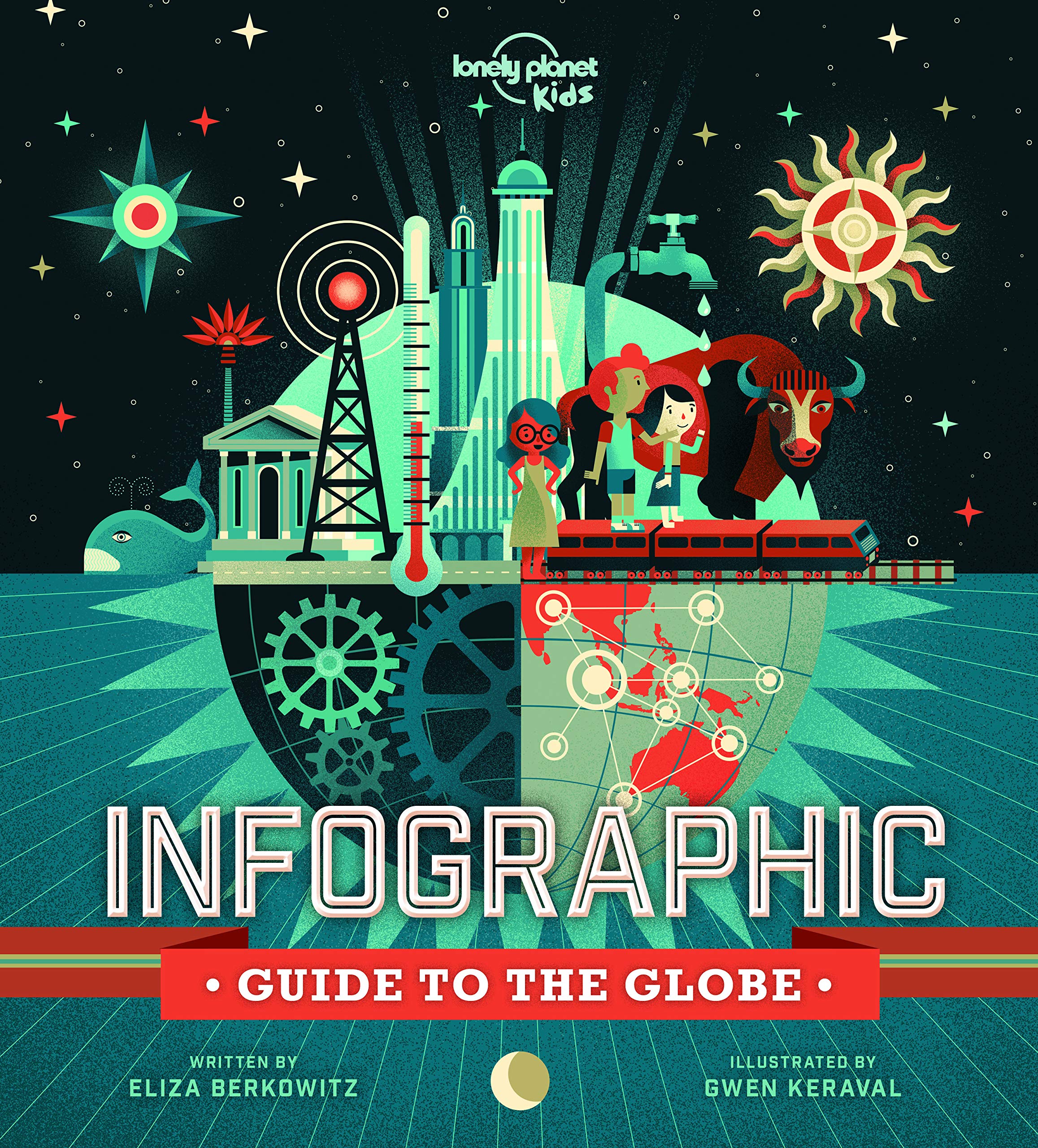 Infographic guide to the Globe Lonely Planet Kids