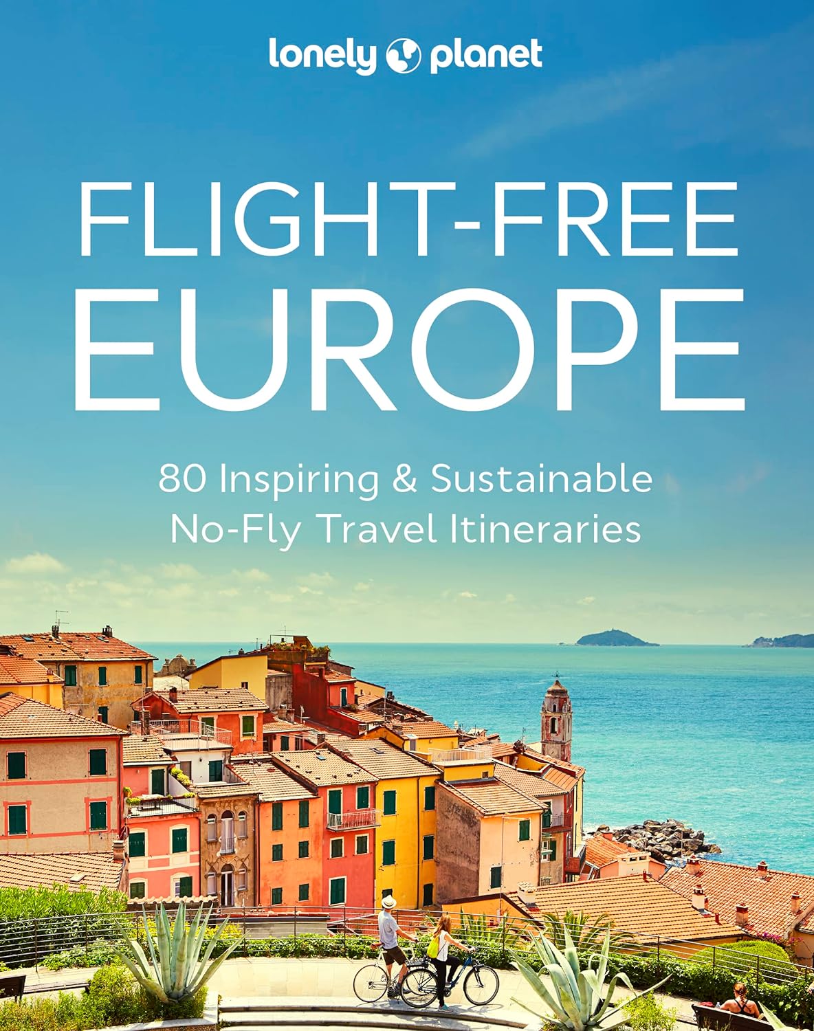 Flight-Free Europe Lonely Planet