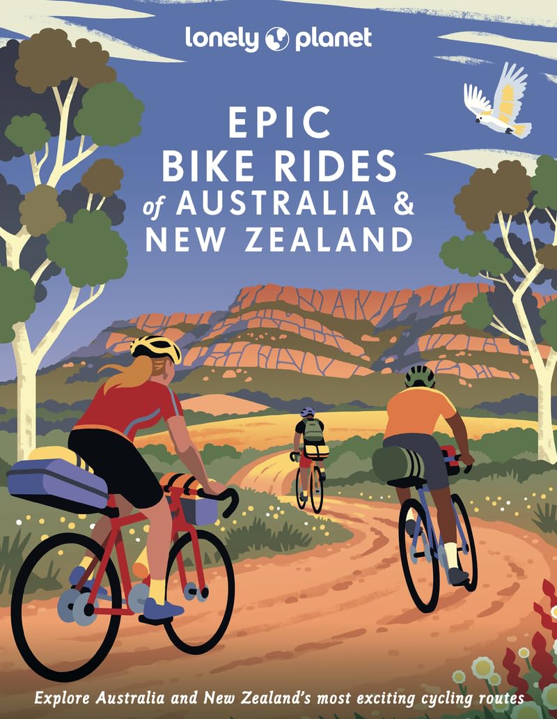 Epic Bike Rides of Australia and New Zealand Lonely Planet