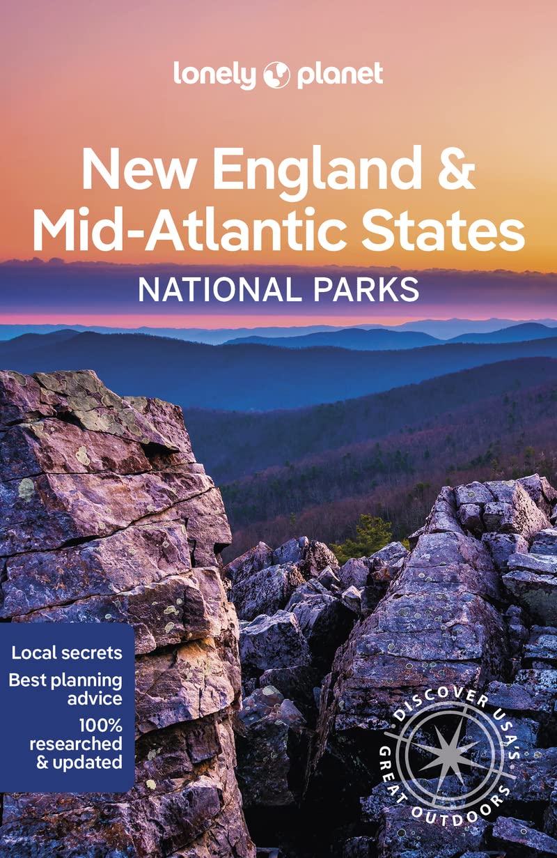 New England &amp; the Mid-Atlantic´s National Parks Lonely Planet
