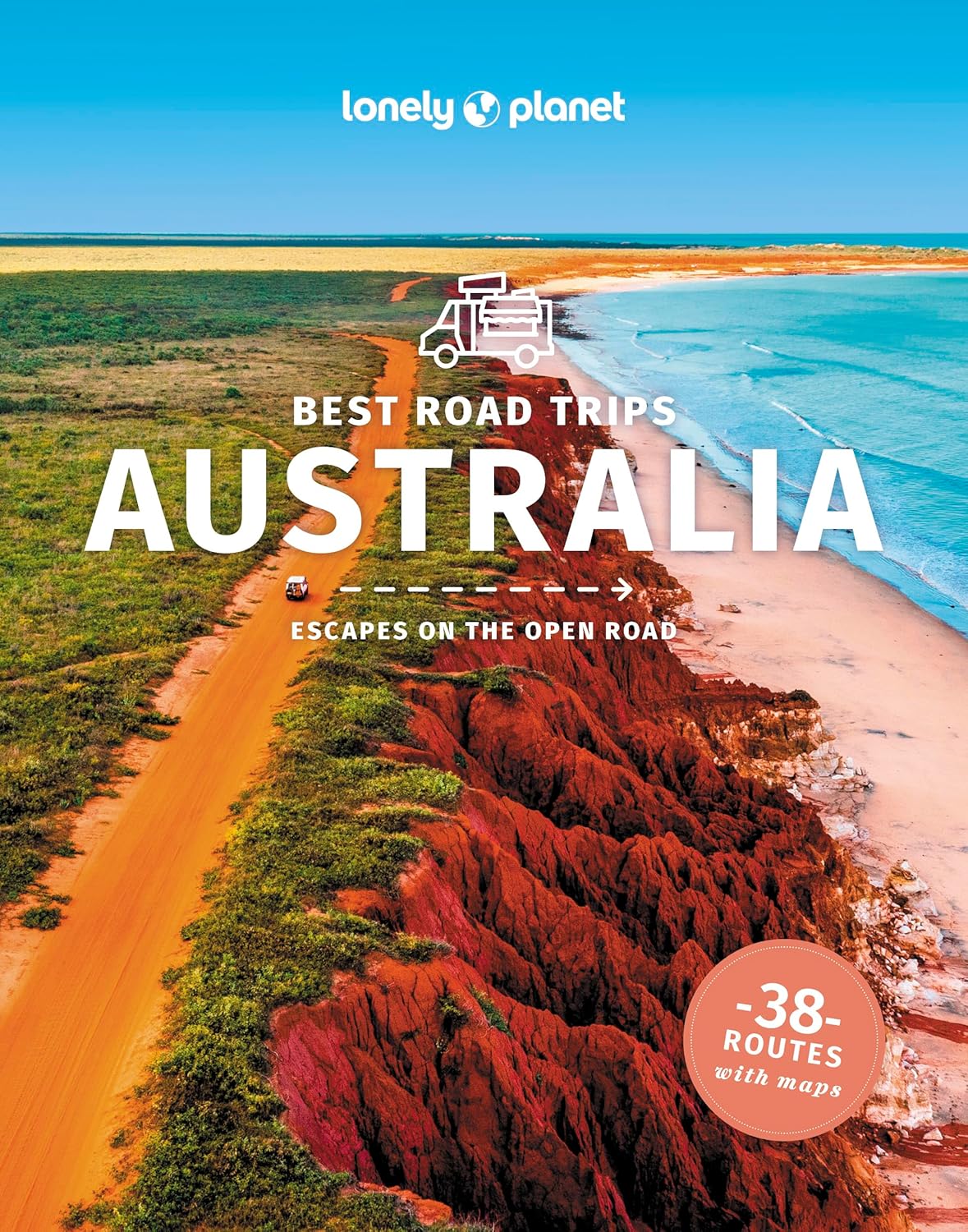 Best Road Trips Australia Lonely Planet