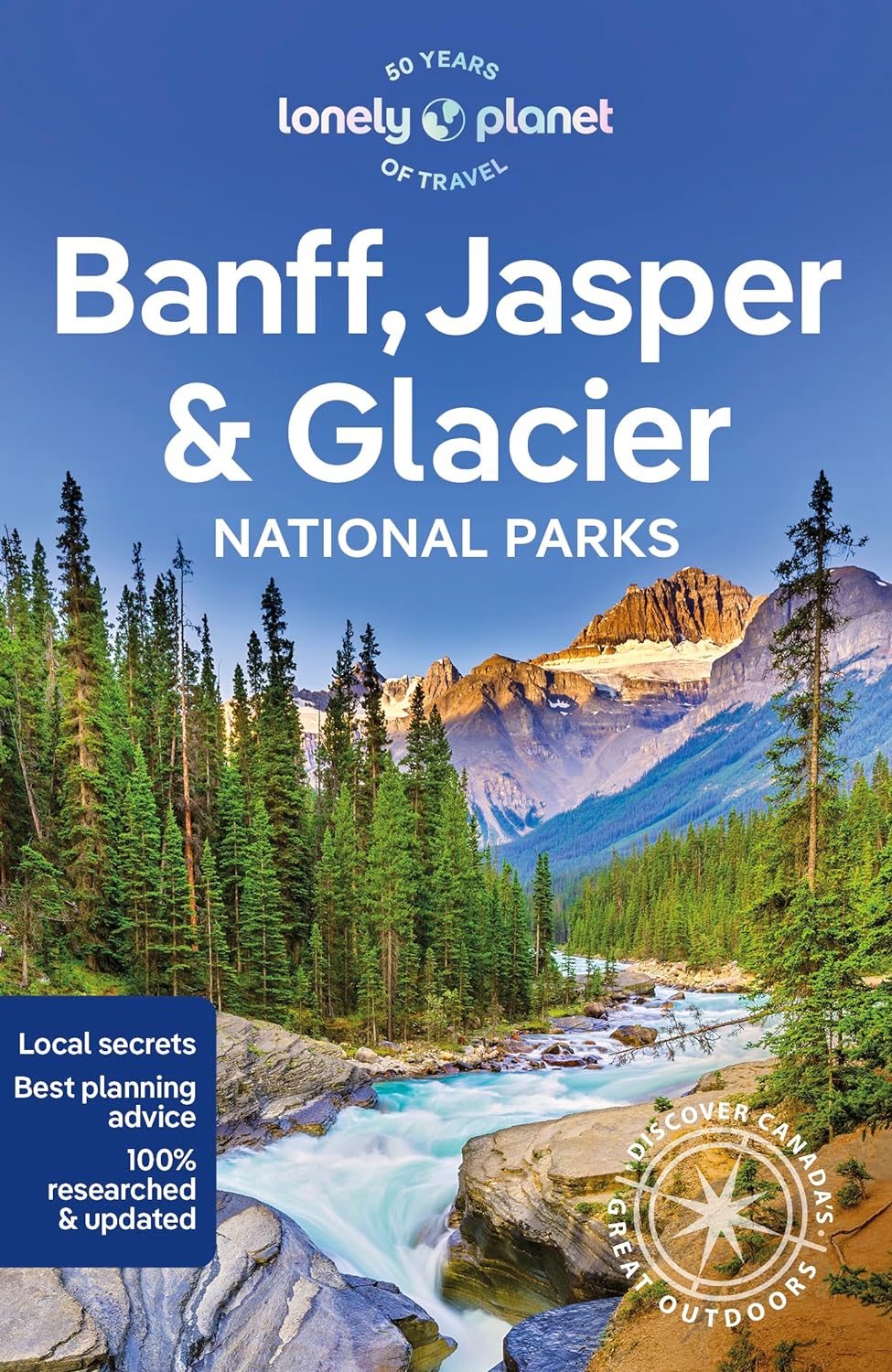 Banff, Jasper &amp; Glacier National Park Lonely Planet