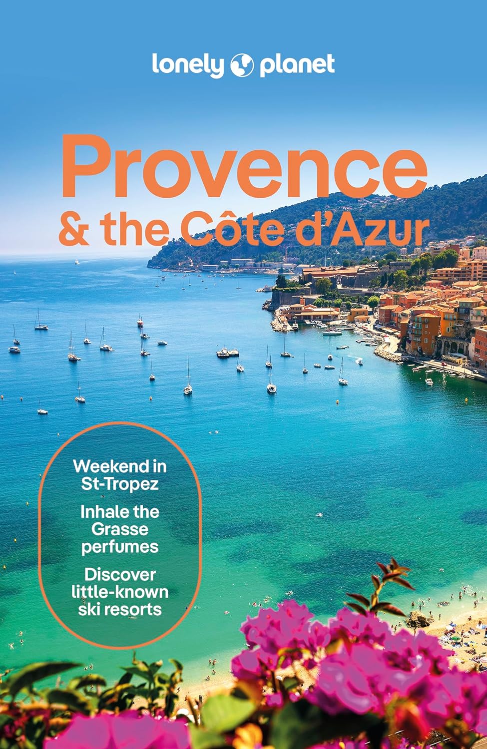 Provence and the Côte d"'Azur Lonely Planet