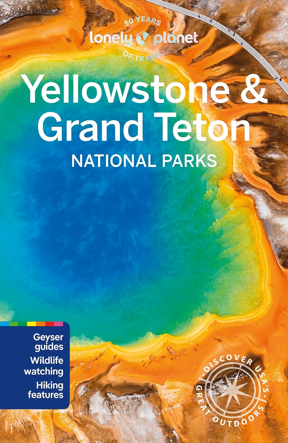 Yellowstone &amp; Grand Teton National Parks Lonely Planet