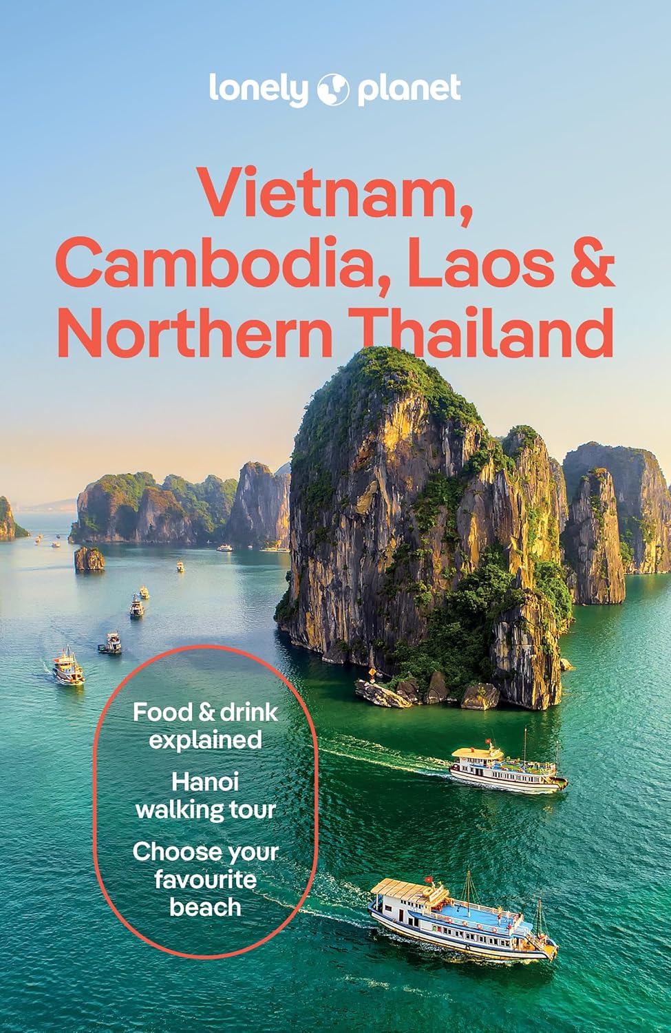 Vietnam Cambodia Laos &amp; Northern Thailand Lonely Planet