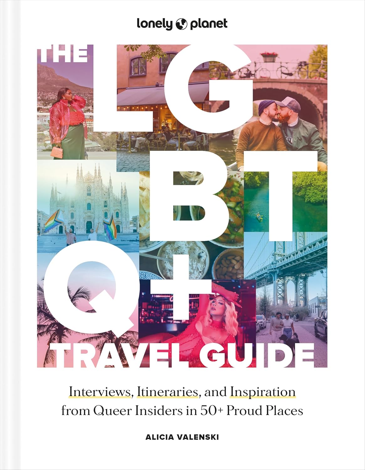 The LGBTQ+ Travel Guide Lonely Planet