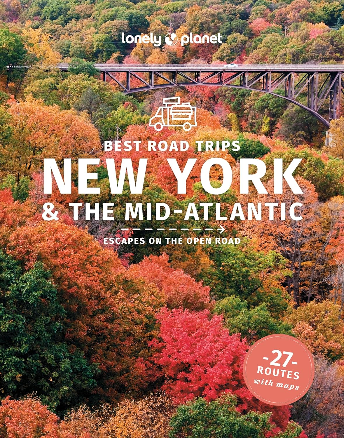 Best Road Trips New York &amp; the Mid Atlantics Lonely Planet