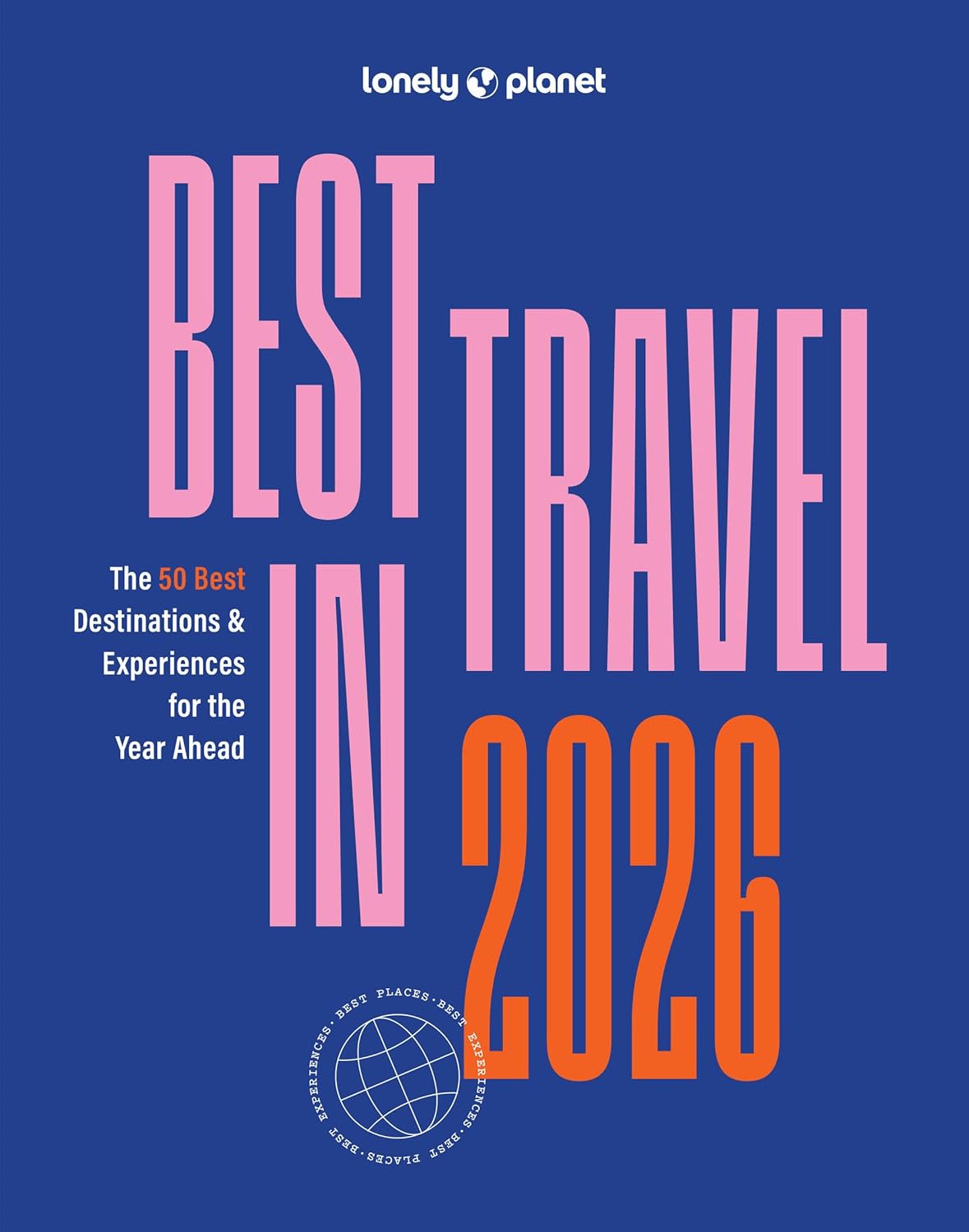 Best in Travel 2026 Lonely Planet