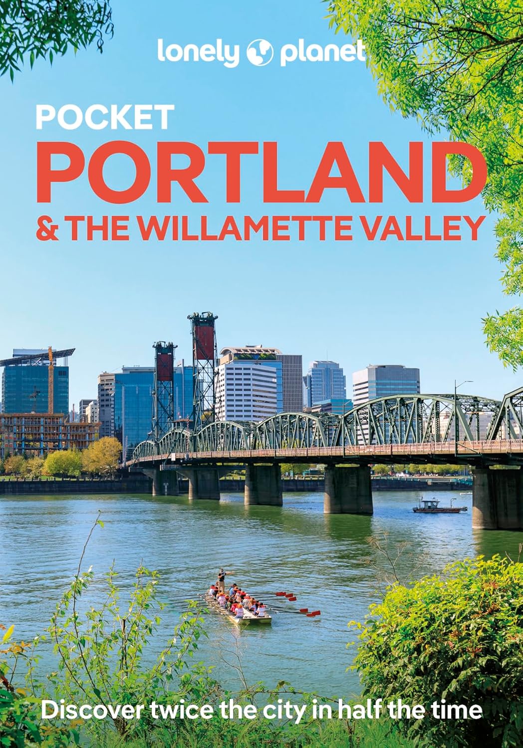 Pocket Portland &amp; The Willamette Valley Lonely Planet
