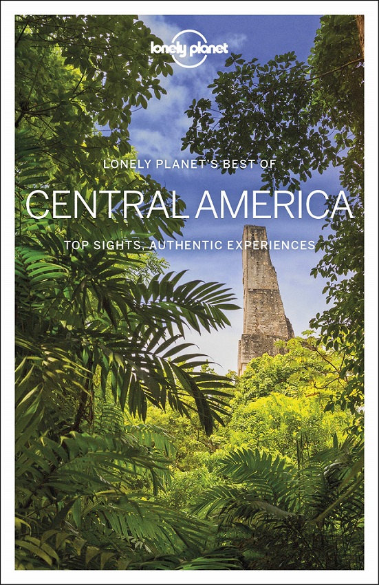 Best of Central America Lonely Planet