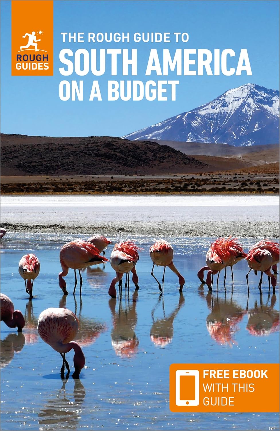 South America on a budget Rough Guides