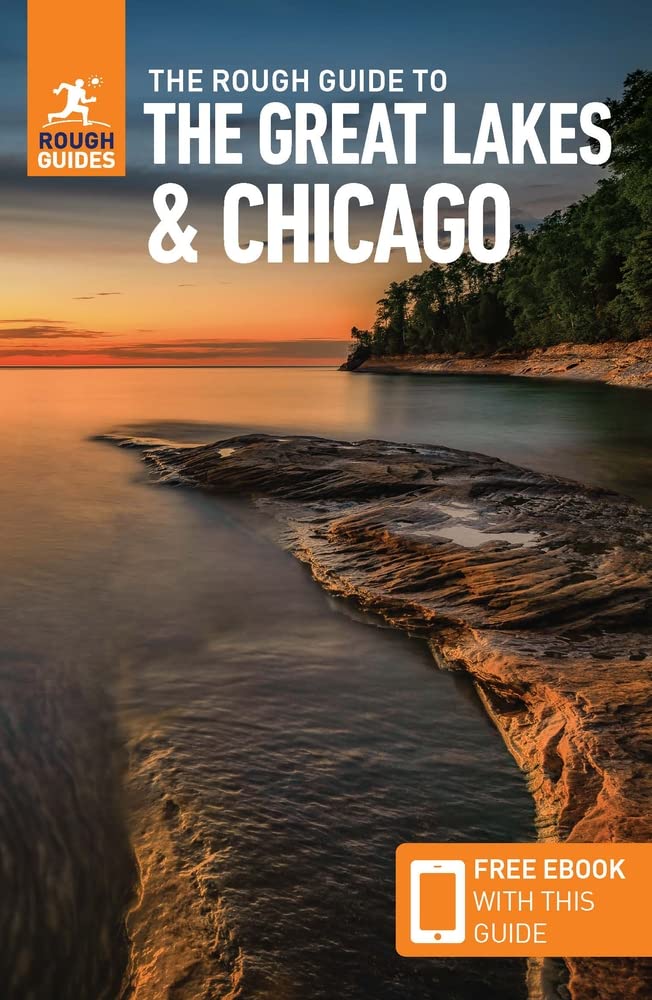 The Great Lakes &amp; Chicago Rough Guides