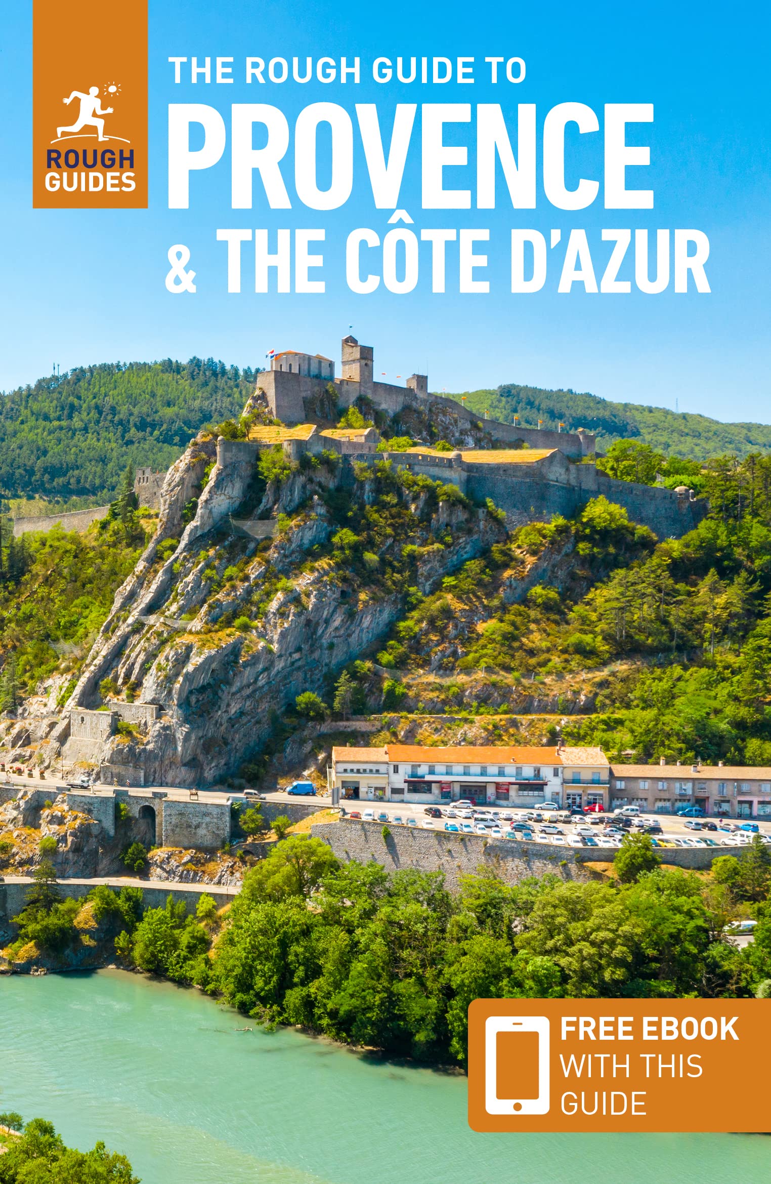 Provence and the Côte d"'Azur Rough Guide