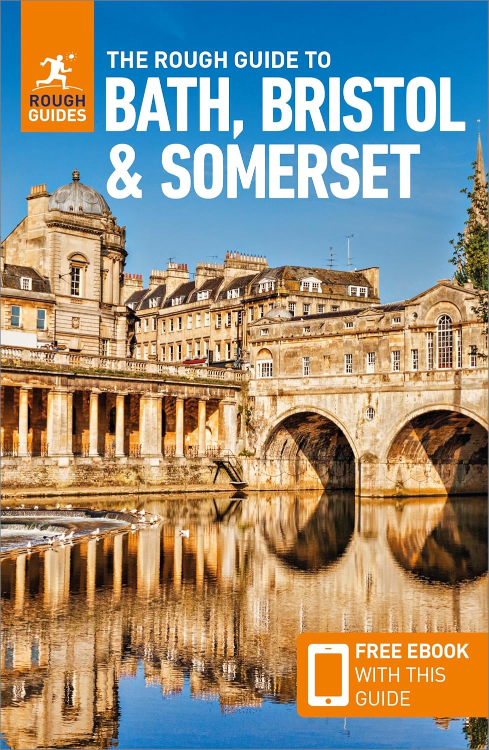 Bath, Bristol &amp; Somerset Rough Guide