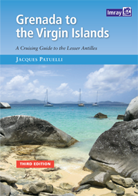 Grenada to the Virgin Islands Cruising Guide