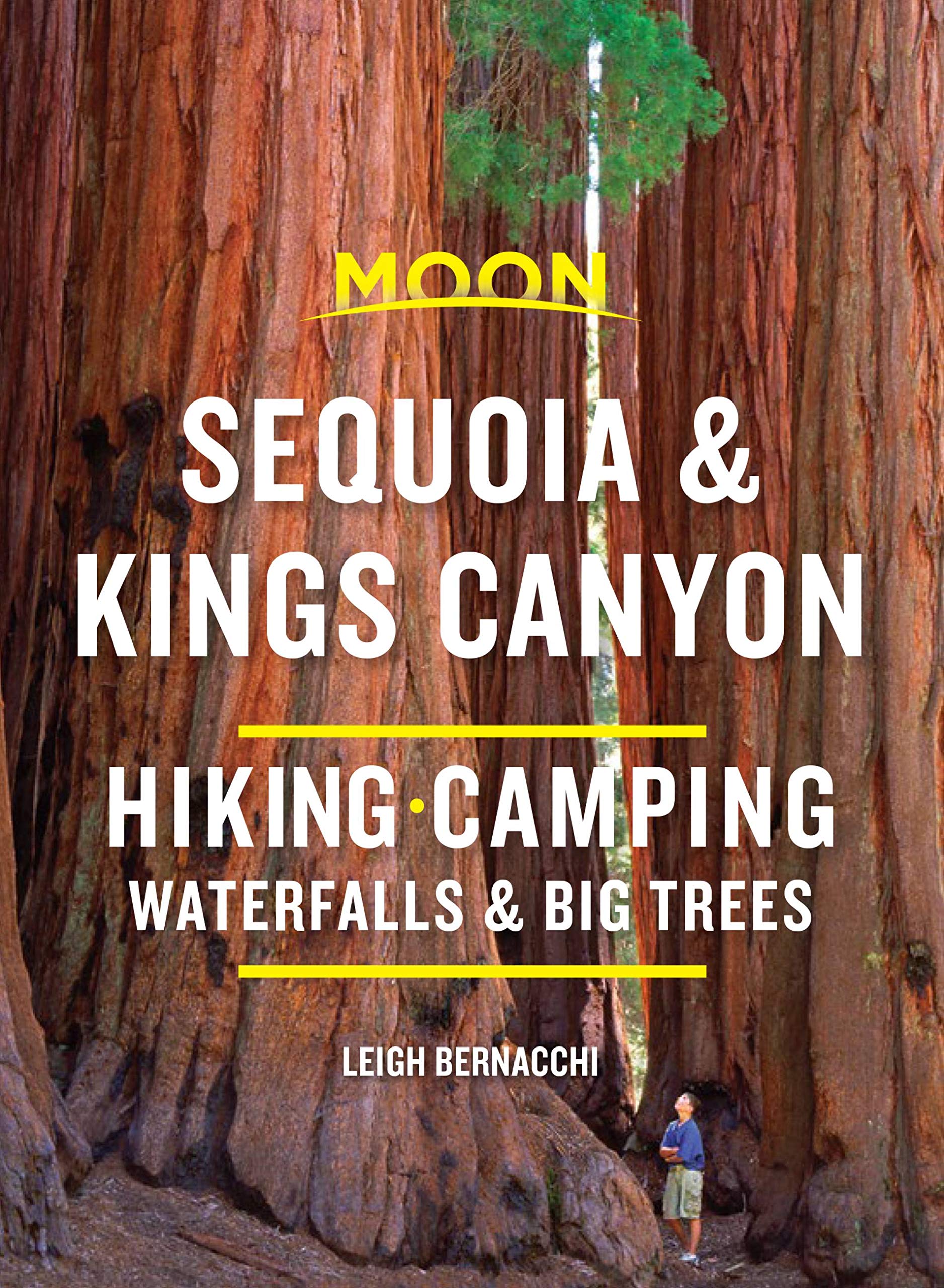 Sequoia &amp; Kings Canyon Hike, Camp, See Redwoods Moon