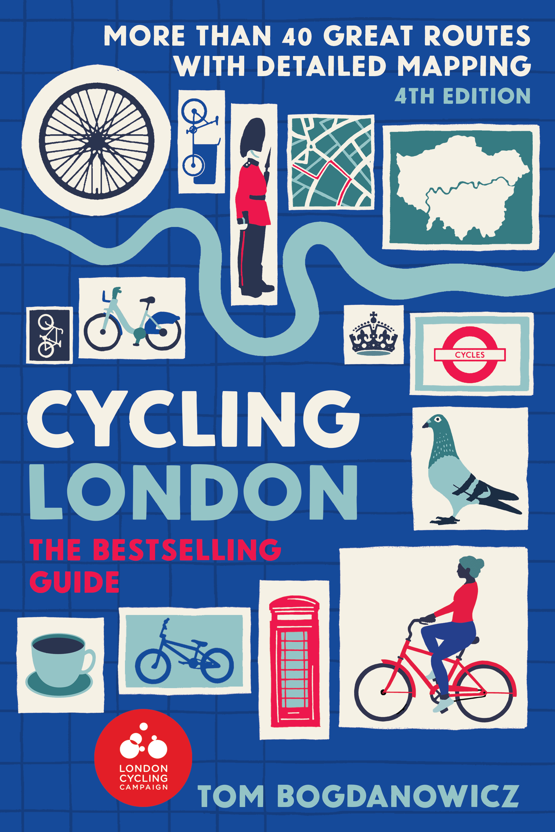 Cycling London -  More than 40 Great Routes with detailed mapping