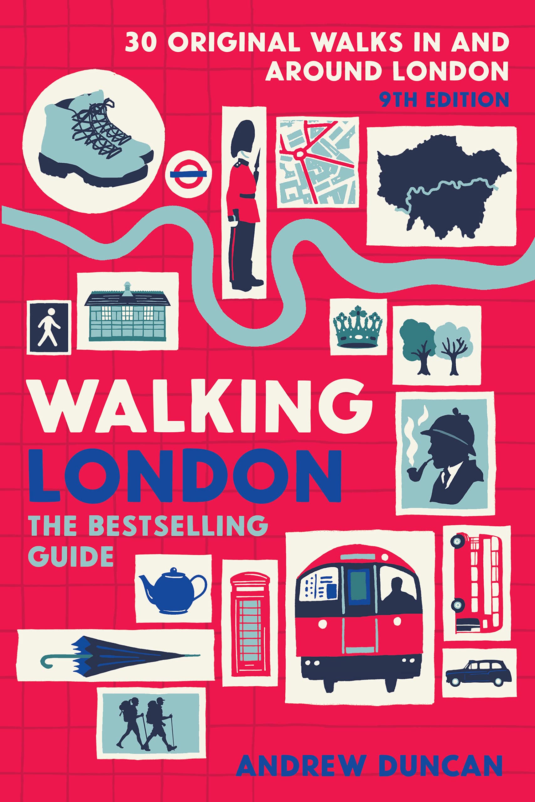 Walking London - 30 Original Walks In and Around London