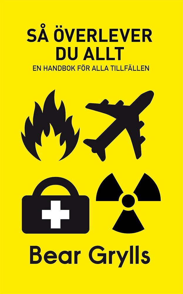 Så överlever du allt