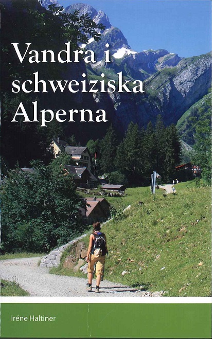 Vandra i Schweiziska Alperna