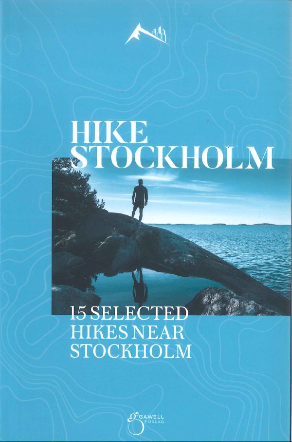 Hike Stockholm: 15 selected hikes around Stockholm