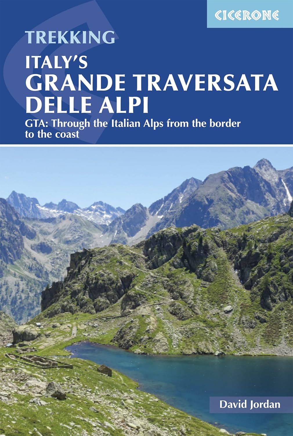 Italy"'s Grande Traversata delle Alpi Cicerone
