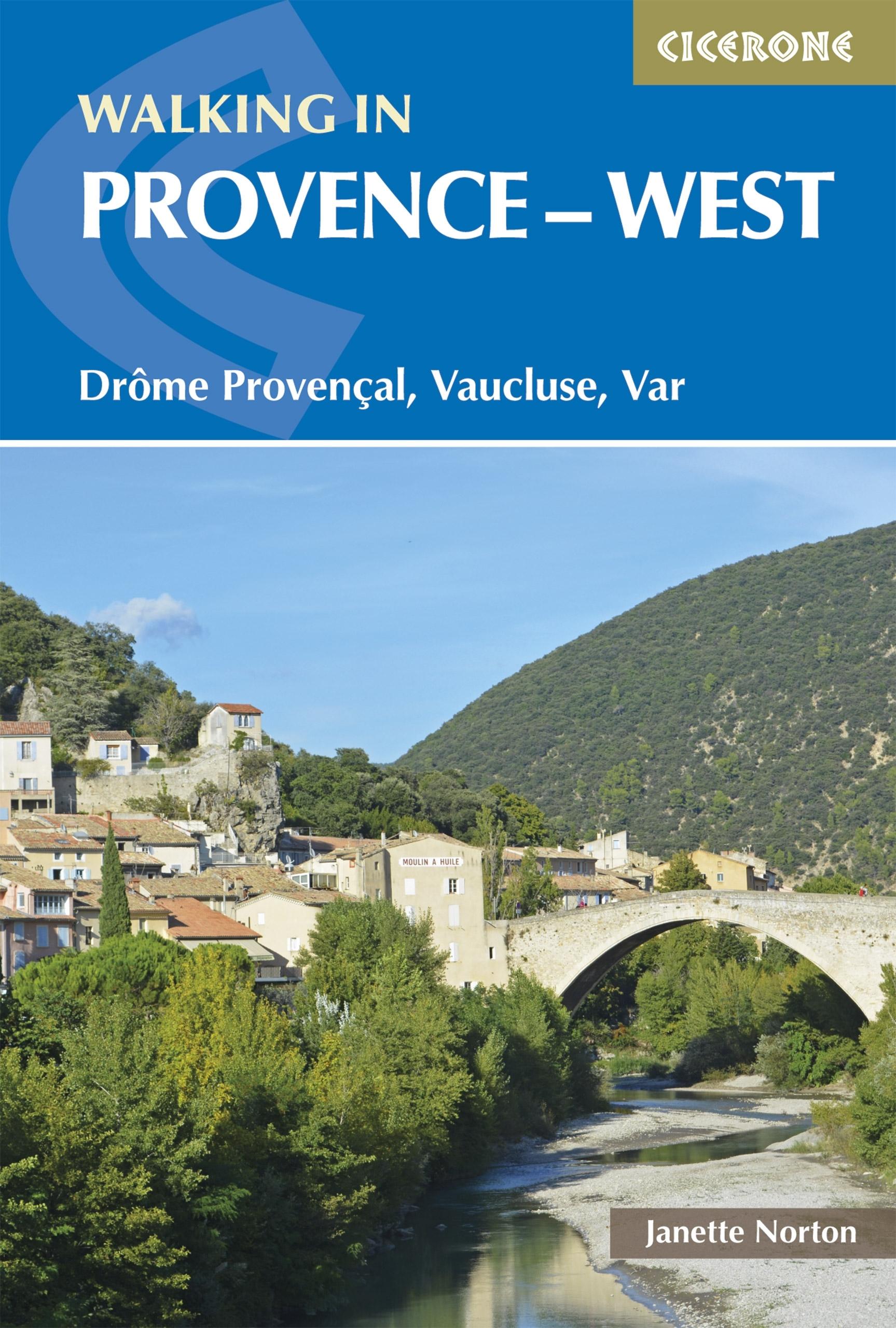 Walking in Provence - West Cicerone