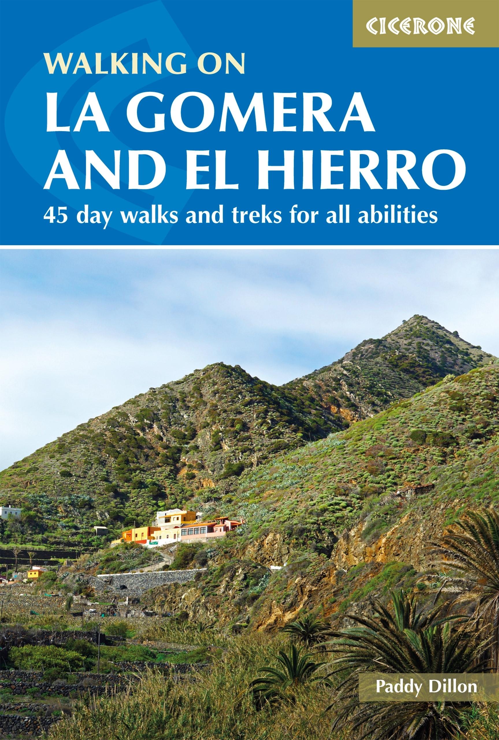 Walking on La Gomera and El Hierro Cicerone