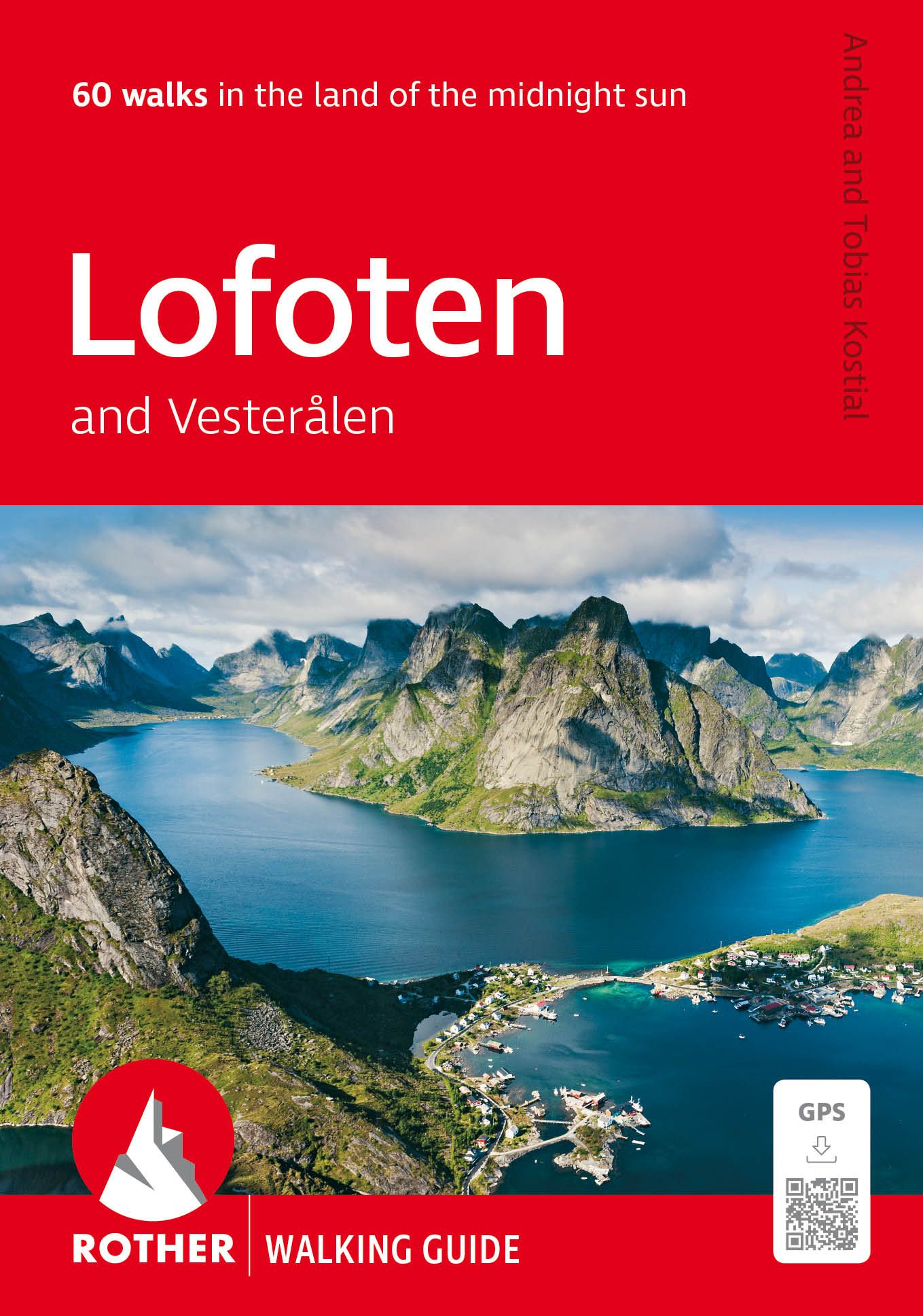 Lofoten and Vesterålen Rother Walking Guide