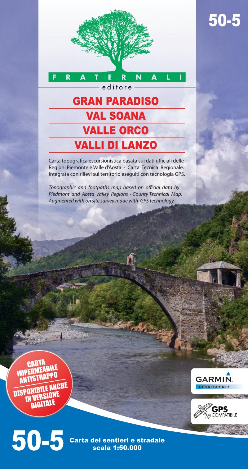Gran Paradiso - Val Soana - Valle Orco - Valli di Lanzo Fraternali