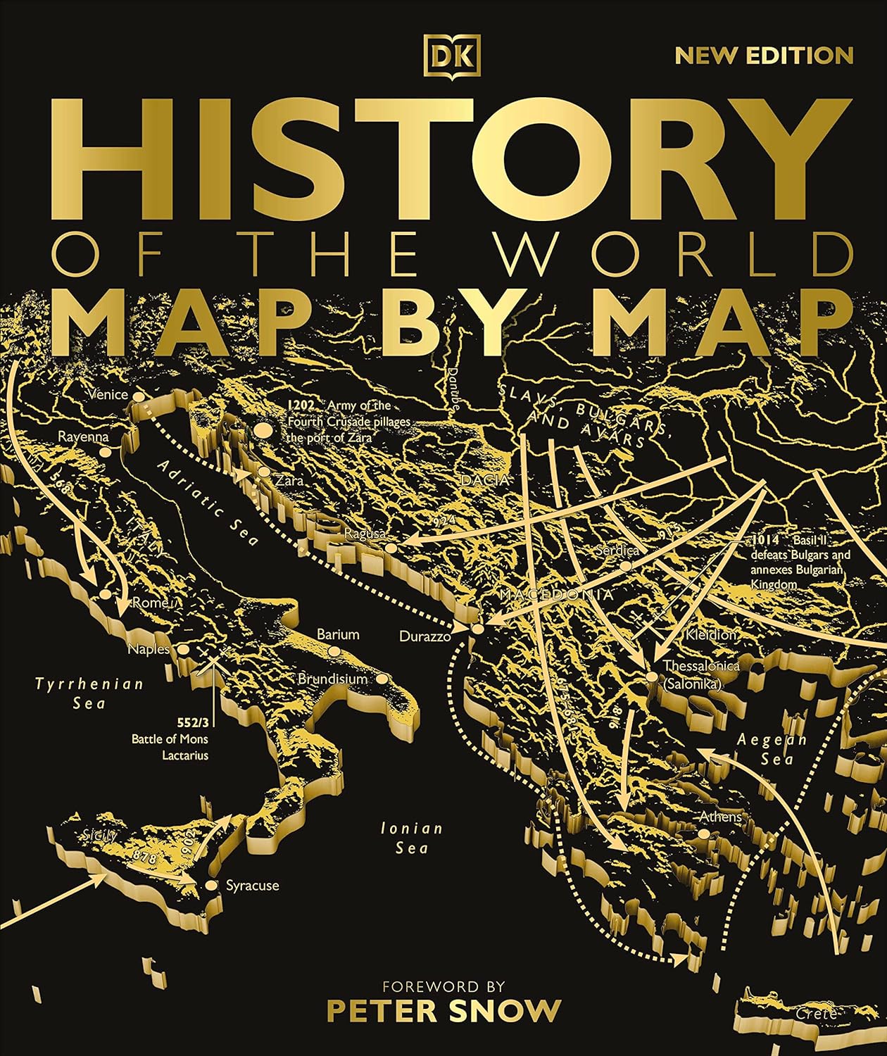 History of the World map by map - Dorling Kindersley