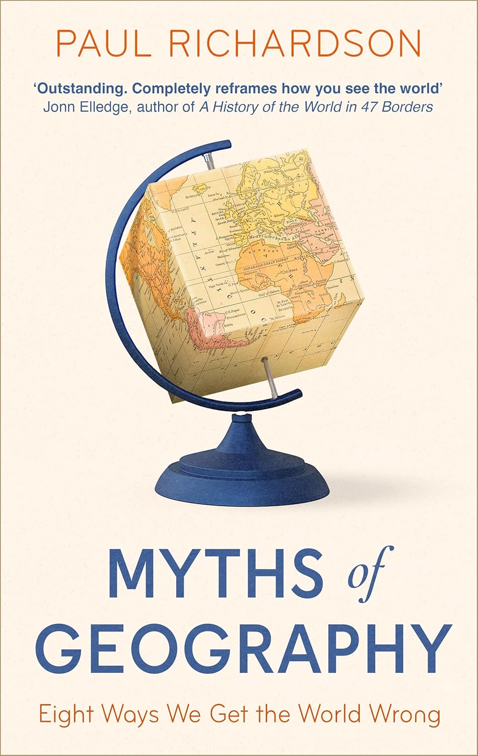 Myths of Geography: Eight Ways We Get the World Wrong Paperback