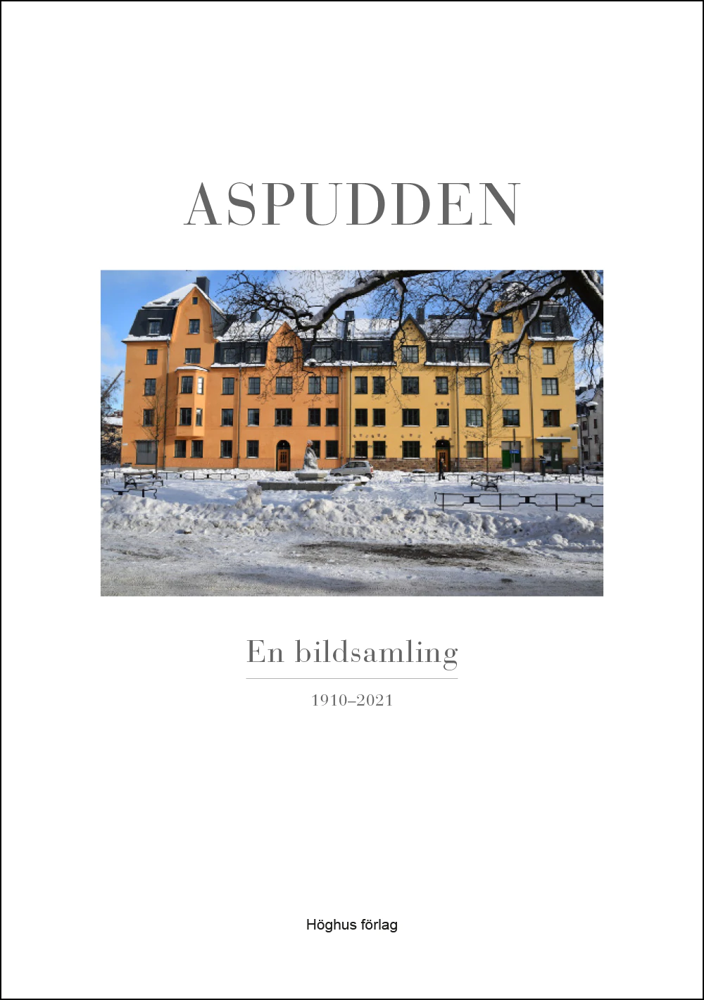 Aspudden - En bildsamling 1910-2021