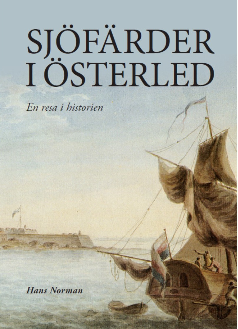 Sjöfärder i Österled : en resa i historien