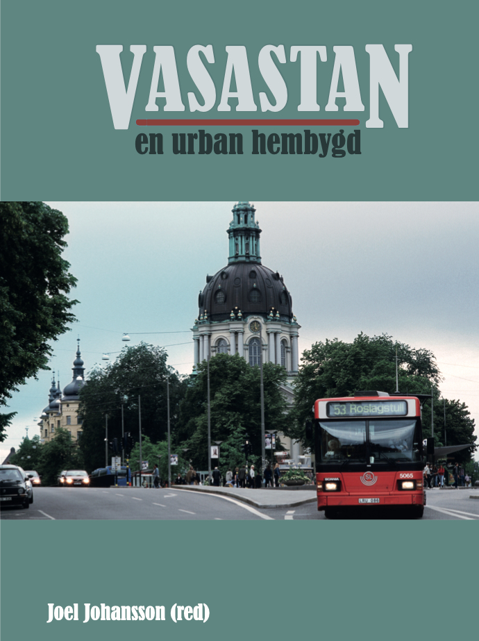 Vasastan - En urban hembygd