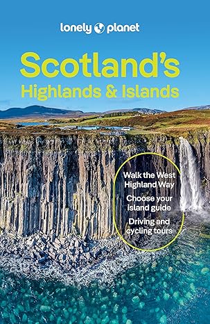 Scotlands Highlands &amp; Islands Lonely Planet